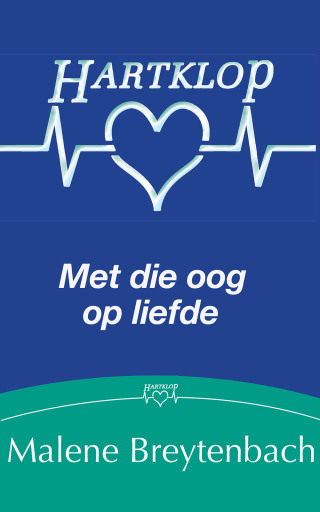 Omslagafbeelding: Met die oog op liefde 1st edition 9780624070214