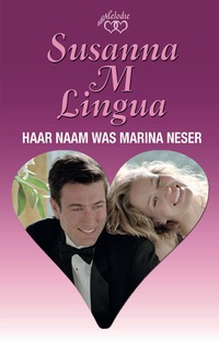 Cover image: Haar naam was Marina Neser 1st edition 9780624070368