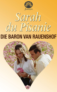 Titelbild: Die baron van Rauenshof 1st edition 9780624070535
