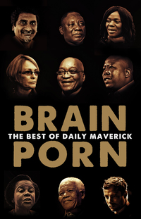 صورة الغلاف: Brain Porn 1st edition 9780624070672