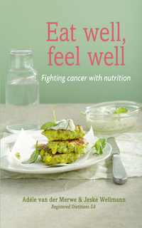 Omslagafbeelding: Eat Well, Feel Well 1st edition 9780624071518