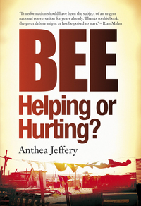 表紙画像: BEE: Helping or Hurting? 1st edition 9780624071600
