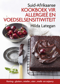 Omslagafbeelding: SA kookboek vir allergieë en voedselsensitiwiteit 1st edition 9780624072331