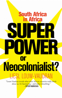 Cover image: Superpower or Neocolonialist? 1st edition 9780624072676