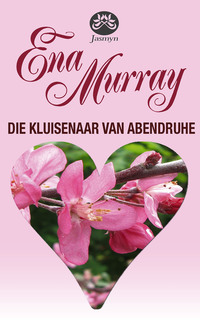 Imagen de portada: Die kluisenaar van Abendruhe 1st edition 9780624073994