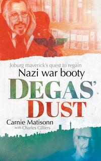 Cover image: Degas' Dust 1st edition 9780624075141