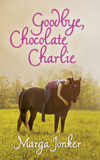 Imagen de portada: Goodbye, Chocolate Charlie 1st edition 9780624077381