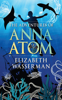 Imagen de portada: The Adventures of Anna Atom 1st edition 9780624077961
