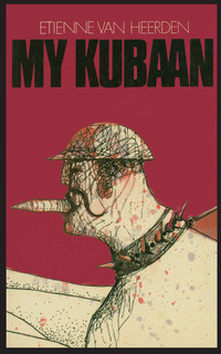 Cover image: My Kubaan 1st edition 9780624079156