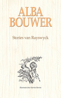 صورة الغلاف: Stories van Ruyswyck 1st edition 9780624079514