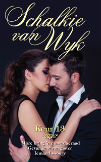 Omslagafbeelding: Schalkie van Wyk Keur 13 1st edition 9780624080107