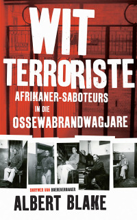Cover image: Wit terroriste 1st edition 9780624081586