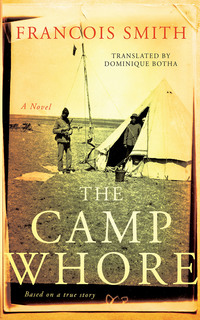 Cover image: The Camp Whore 1st edition 9780624082767