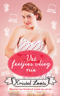 Cover image: Vet feetjies vlieg nie 1st edition 9780624083245