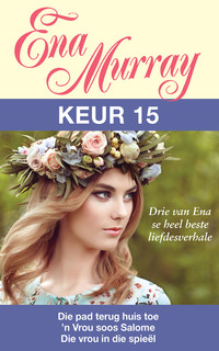 Cover image: Ena Murray Keur 15 1st edition 9780624083467