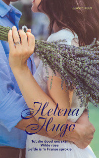 Cover image: Helena Hugo Eerste Keur 1st edition 9780624083610