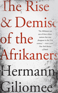 Cover image: The Rise and Demise of the Afrikaners 1st edition 9780624086710