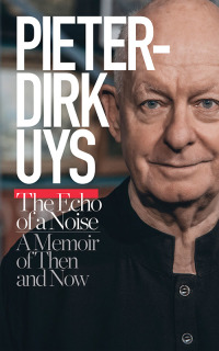 صورة الغلاف: Pieter-Dirk Uys: The Echo of a Noise 1st edition 9780624086918