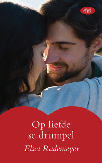 Cover image: Op liefde se drumpel 1st edition 9780624087106