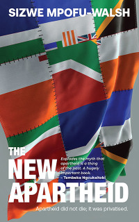 Cover image: The New Apartheid 1st edition 9780624088547