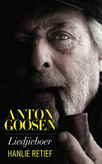 Cover image: Anton Goosen 1st edition 9780624089735