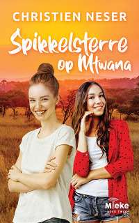 Titelbild: Mieke 2: Spikkelsterre op Mtwana 1st edition 9780624091134