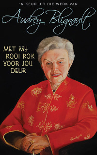 Cover image: Met my rooi rok voor jou deur 1st edition 9780624091424