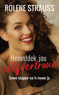 Omslagafbeelding: Herontdek jou selfvertroue 1st edition 9780624091813