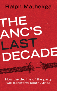 Titelbild: The ANC’s Last Decade 1st edition 9780624092032