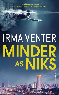 Cover image: Minder as niks 1st edition 9780624092292