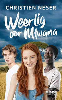 Titelbild: Mieke 3: Weerlig oor Mtwana 1st edition 9780624092407