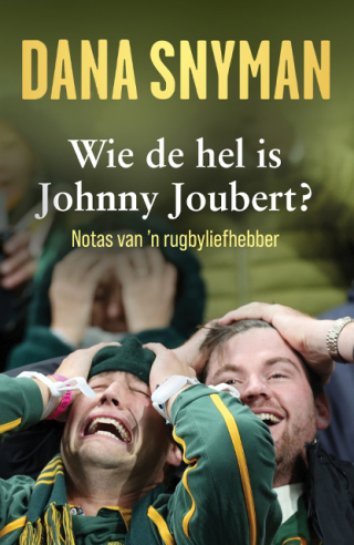 Imagen de portada: Wie de hel is Johnny Joubert? 1st edition 9780624092346