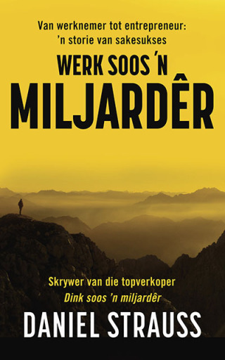 Imagen de portada: Werk soos 'n miljardêr 1st edition 9780624092742