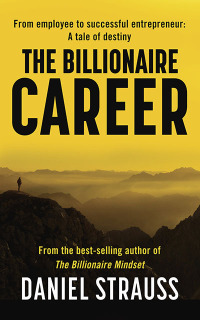 Cover image: The Billionaire Career 1st edition 9780624092766