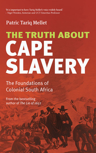 Omslagafbeelding: The Truth About Cape Slavery 1st edition 9780624095293