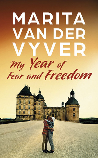 Cover image: My Year of Fear and Freedom 1st edition 9780624095705