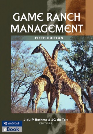 Cover image: Game ranch management 5th edition 9780627027154