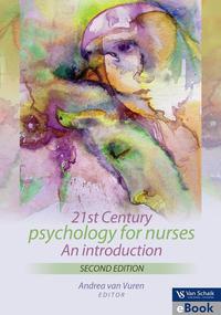 Cover image: 21st Century psyschology for nurses 2: An introduction 2nd edition 9780627035067
