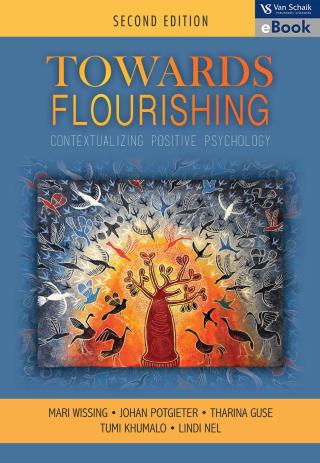 Cover image: Towards flourishing - embracing well-being in diverse contexts 2/e 2nd edition 9780627037825