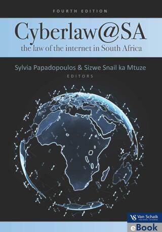 Cover image: Cyberlaw @ SA IV - the law of the internet in South Africa 4/e 4th edition 9780627037955