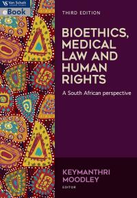 Cover image: Bioethics, medical law and human rights 3/e 3rd edition 9780627041310