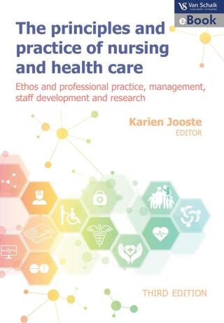 Principles and practice of nursing and healthcare, The 3: Ethos