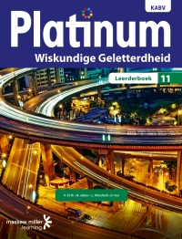 Cover image: Platinum Wiskundige Geletterdheid Graad 11 Leerderboek 1st edition 9780636138490