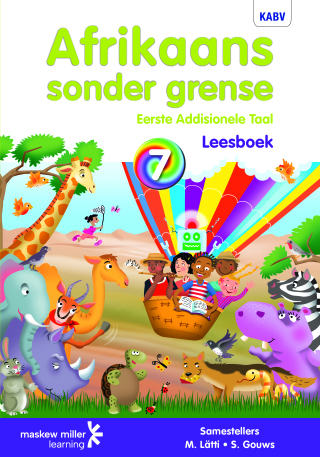 Cover image: Afrikaans sonder grense Eerste Addisionele Taal Graad 7 Leesboek 1st edition 9780636146204