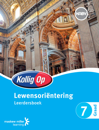 Cover image: Kollig Op Lewensoriëntering Graad 7 Leerdersboek 1st edition 9780796235800