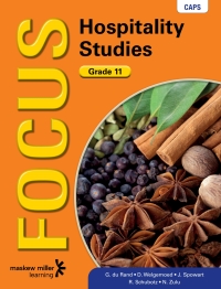 Cover image: Focus Hospitality Studies Grade 11 Learner's Book 1st edition 9780636137912