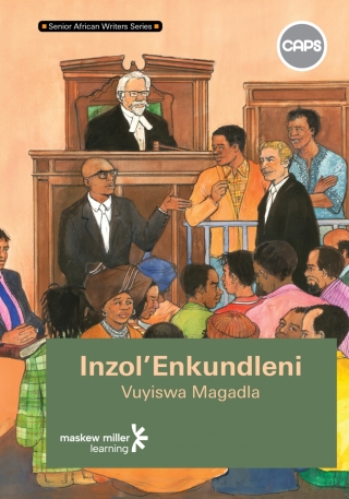 Cover image: Inzol'Enkundleni (IsiXhosa Home Language Grade 8: Novel) 1st edition 9780796249630