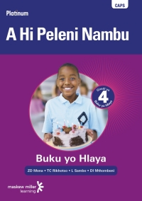 Cover image: Platinum A Hi Peleni Nambu (Xitsonga Home Language) Grade 4 Reader 1st edition 9780636138803