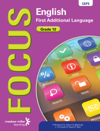 Cover image: Focus English First Additional Language Grade 12 Learner's Book 1st edition 9780636139763