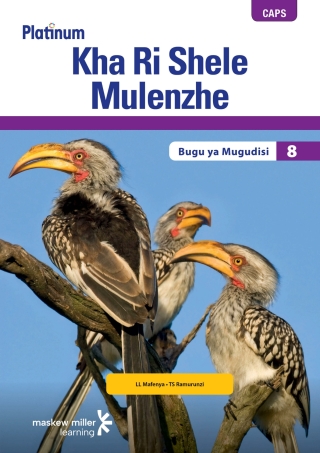 Cover image: Platinum Kha Ri Shele Mulenzhe (Tshivenda HL) Grade 8 Teacher's Guide 1st edition 9780636140806
